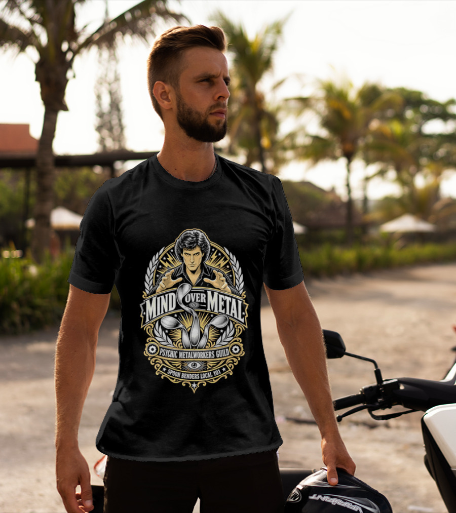 Mind Over Metal Psychic Metalworkers Guild Spoon Benders Local 101 Outstretched Hands Bent Utensils T-Shirt