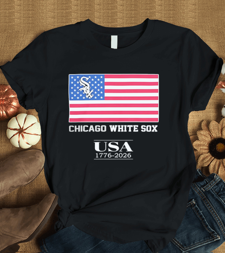 Chicago White Sox USA 1776 2026 Stars And Stripes American Flag T-Shirt