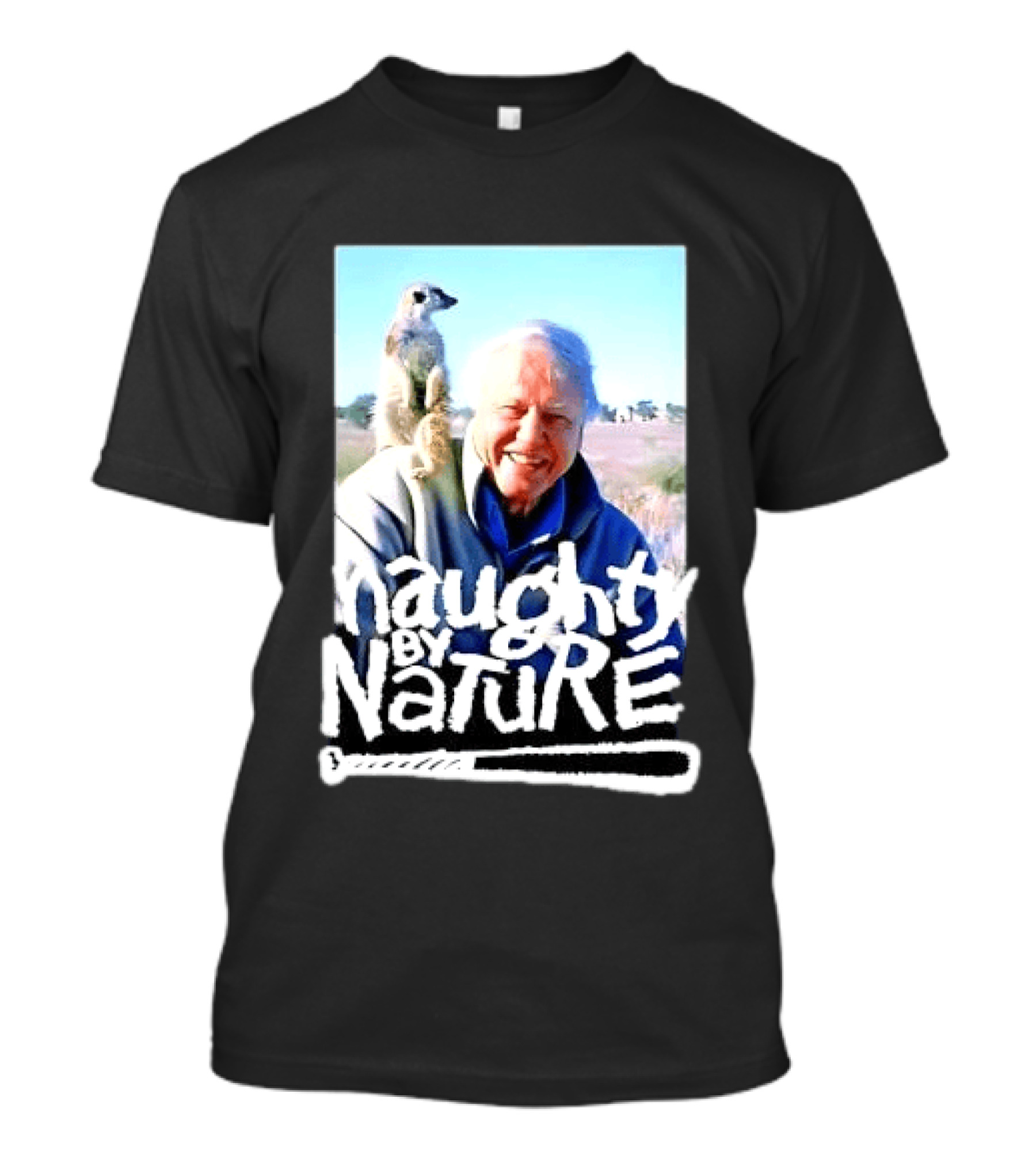 Naughty By Nature David Attenborough Meerkat Wildlife Photo T-Shirt