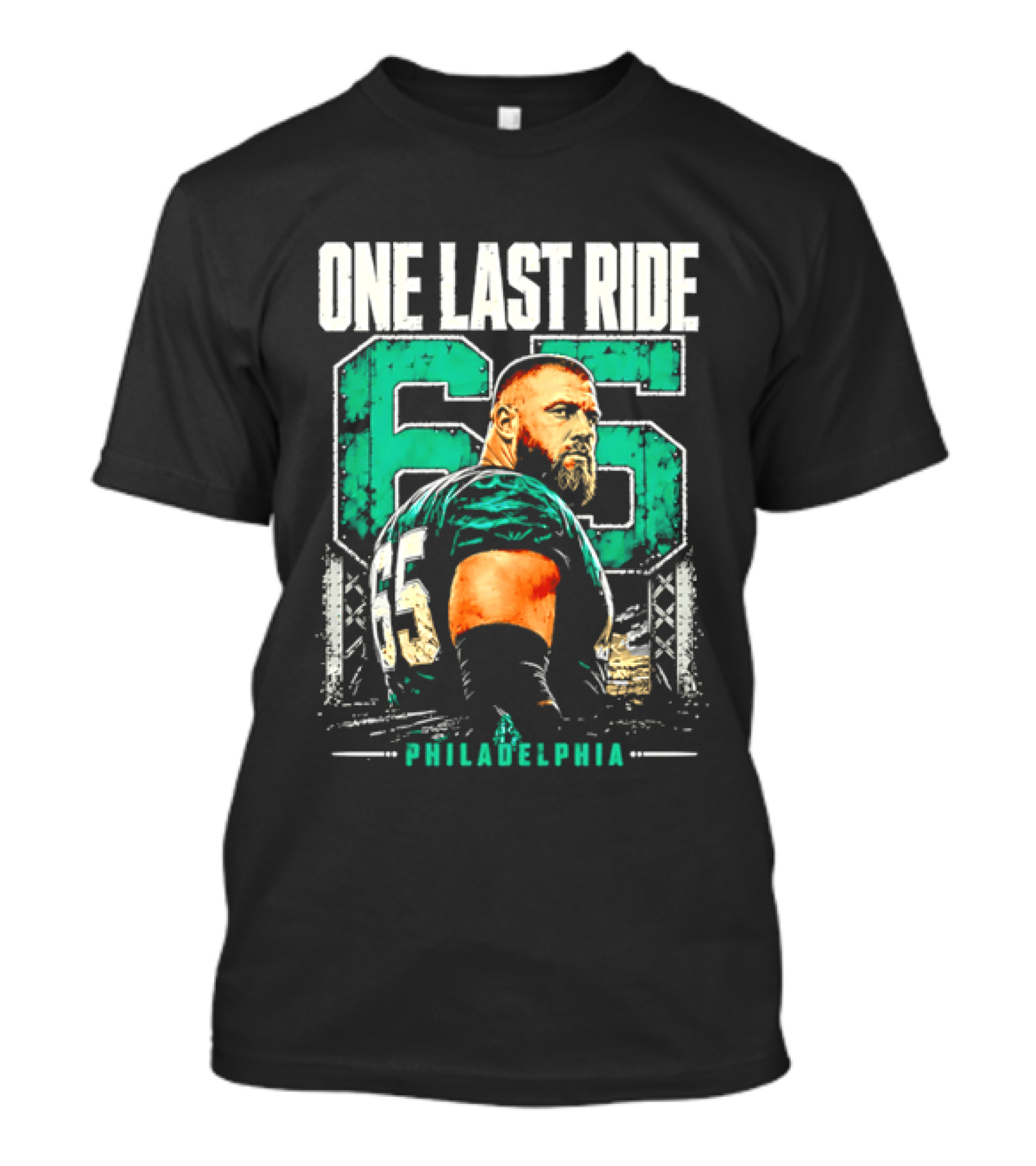 One Last Ride Philadelphia Football Player Number 65 T-Shirt