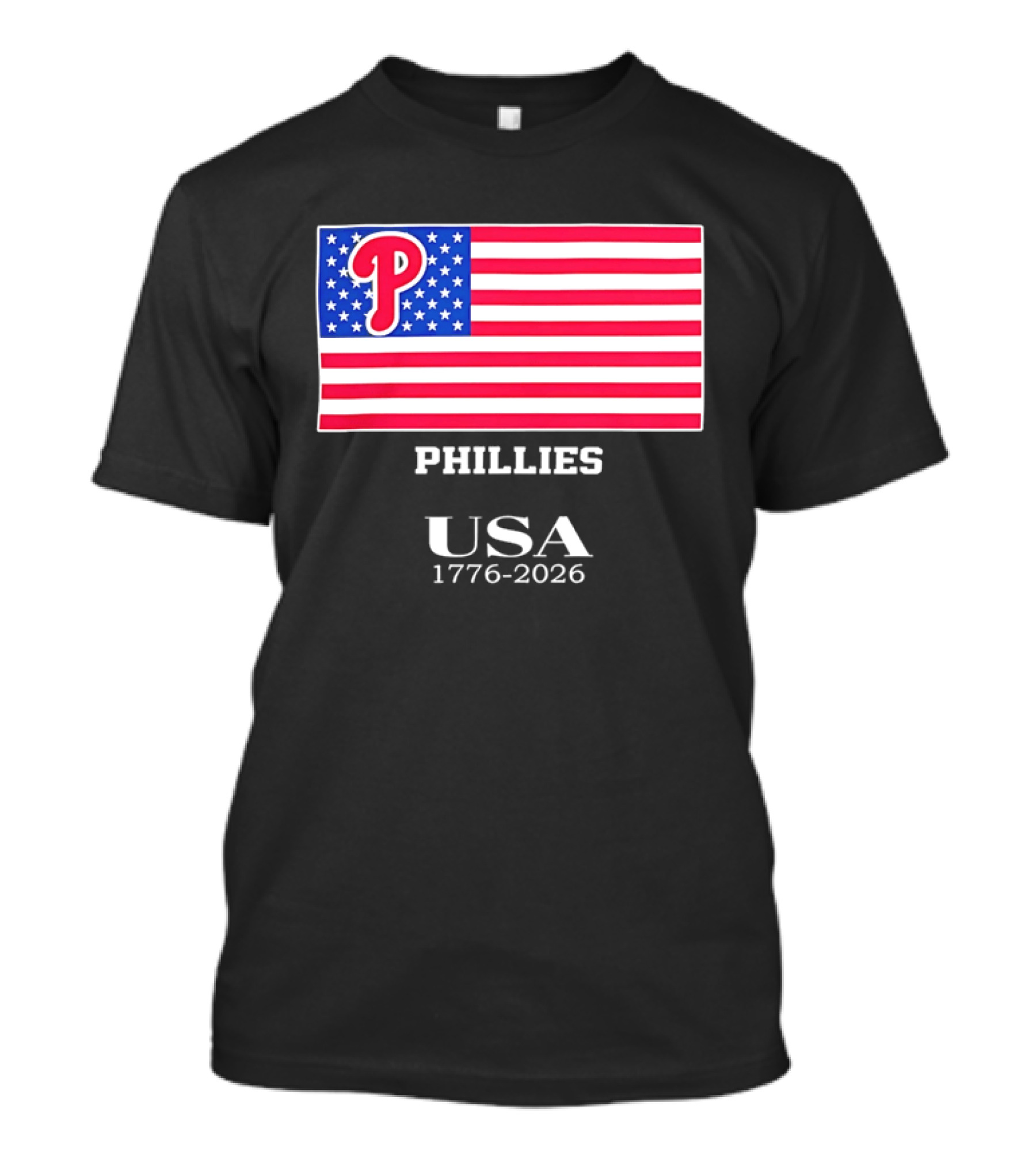 Philadelphia Phillies USA Flag 1776 2026 Stars And Stripes T-Shirt