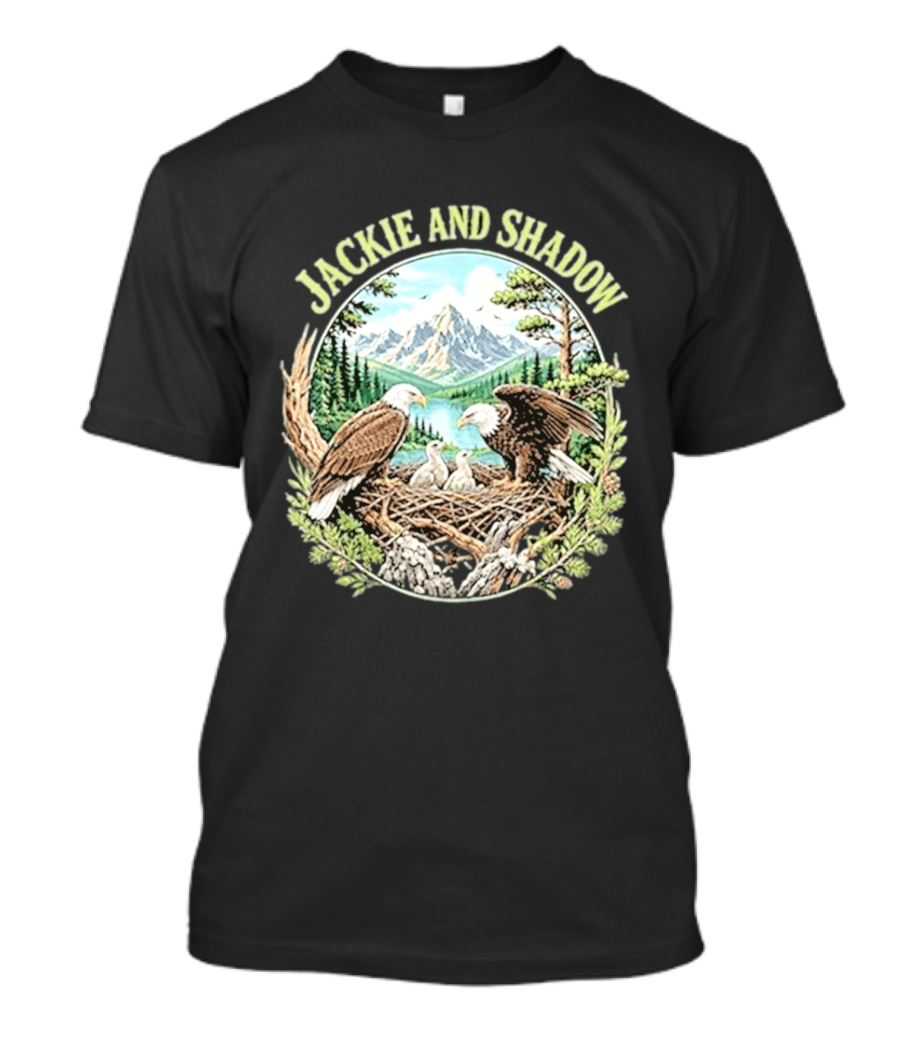 Jackie And Shadow Bald Eagle Family Mountain Nest Nature Lovers T-Shirt
