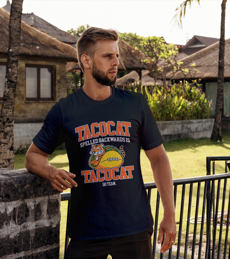 Tacocat Spelled Backwards Is Tacocat Go Team Tiger Taco T-Shirt