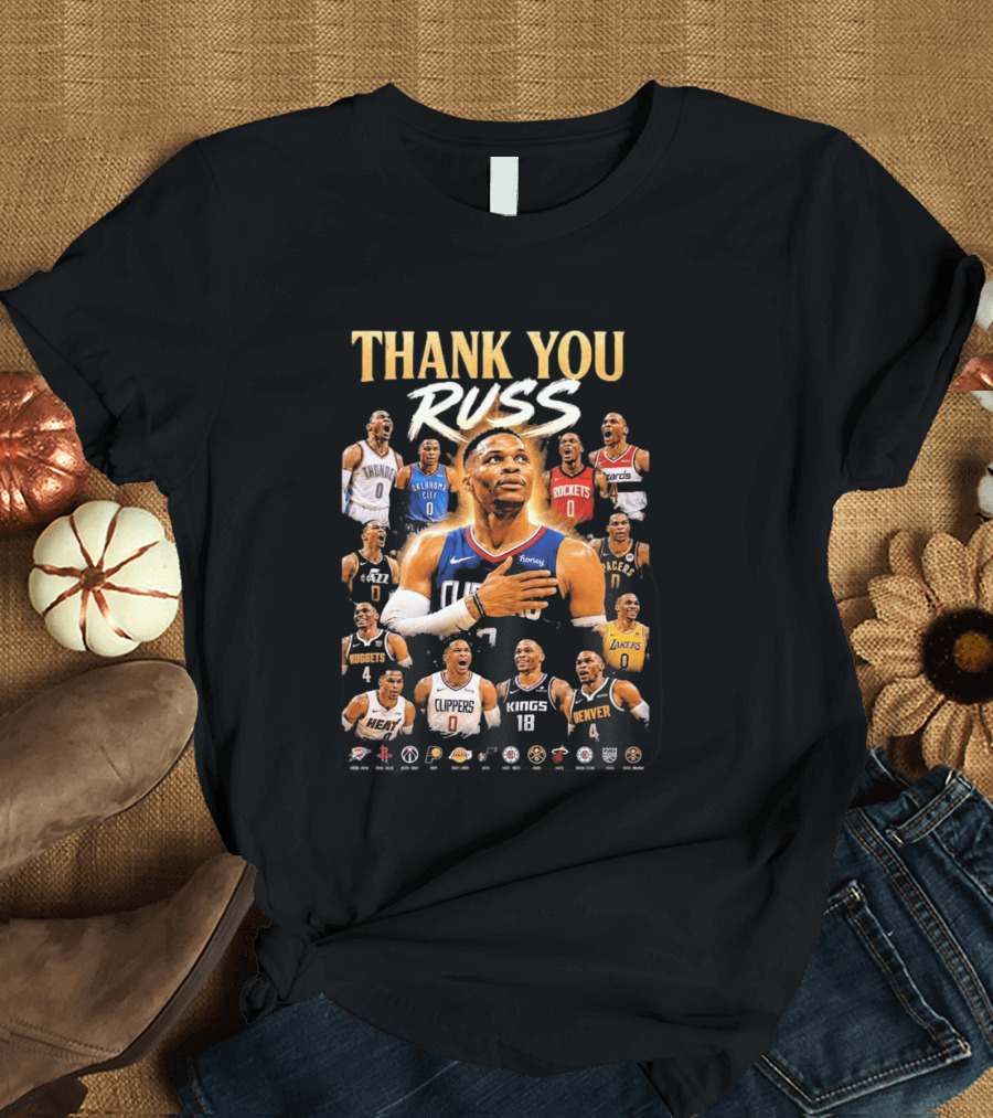 Thank You Russ Oklahoma City Thunder Clippers Lakers Nuggets Rockets Wizards Teams T-Shirt