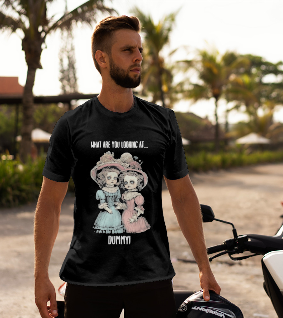 What Are You Looking At Dummy Victorian Doll Twins T-Shirt