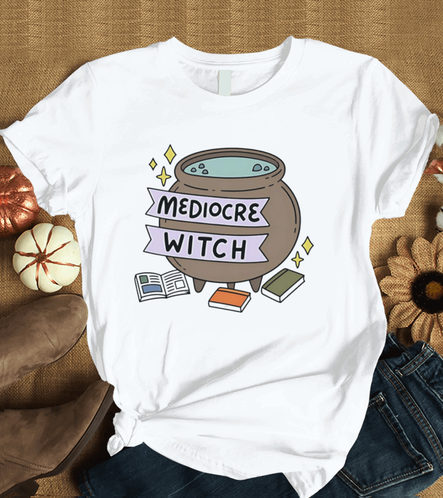 Mediocre Witch Magic Cauldron With Book And Sparkles T-Shirt