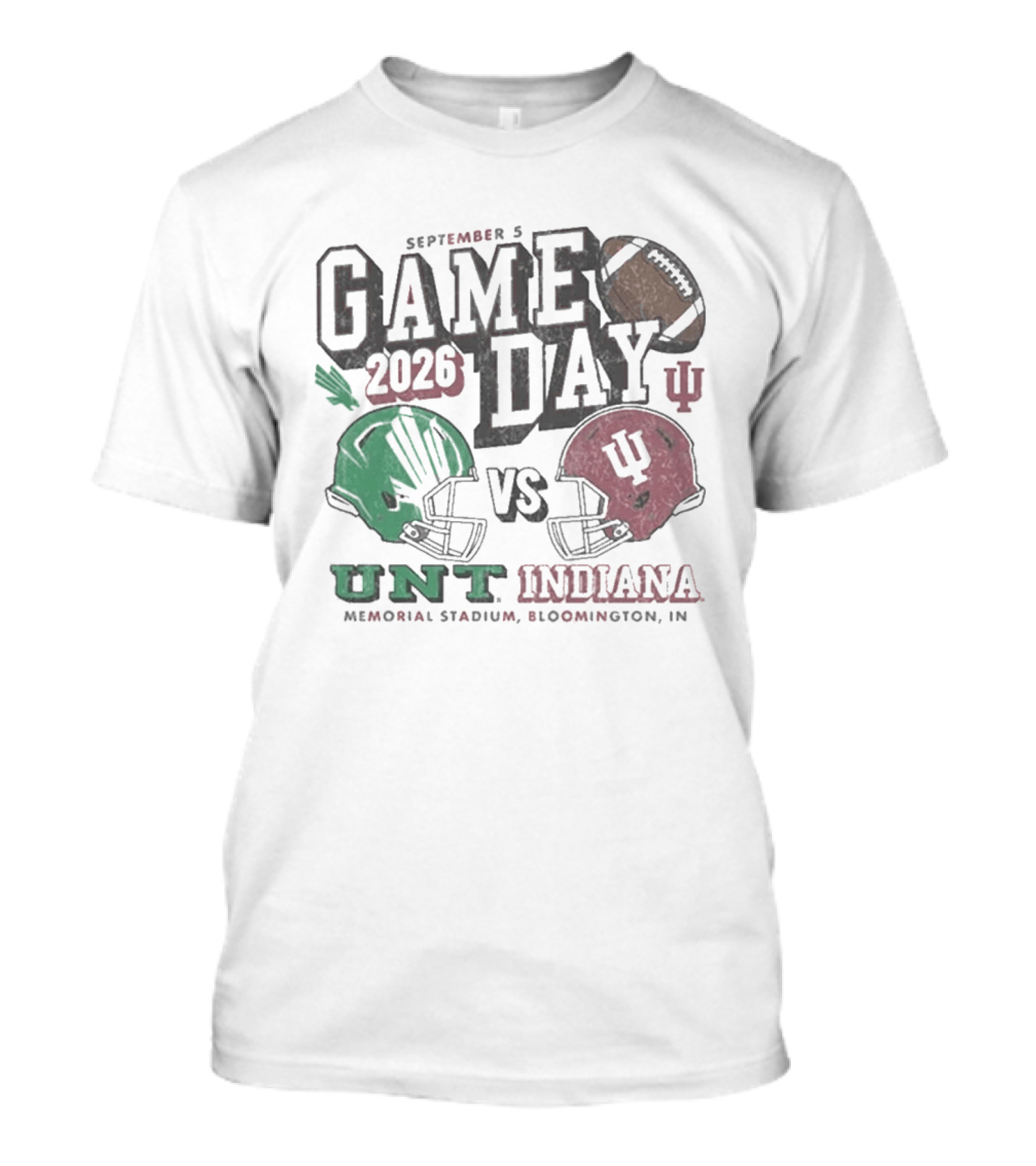North Texas Mean Green University Of North Texas Vs Indiana Hoosiers Game Day September 5 2026 Memorial Stadium Bloomington T-Shirt