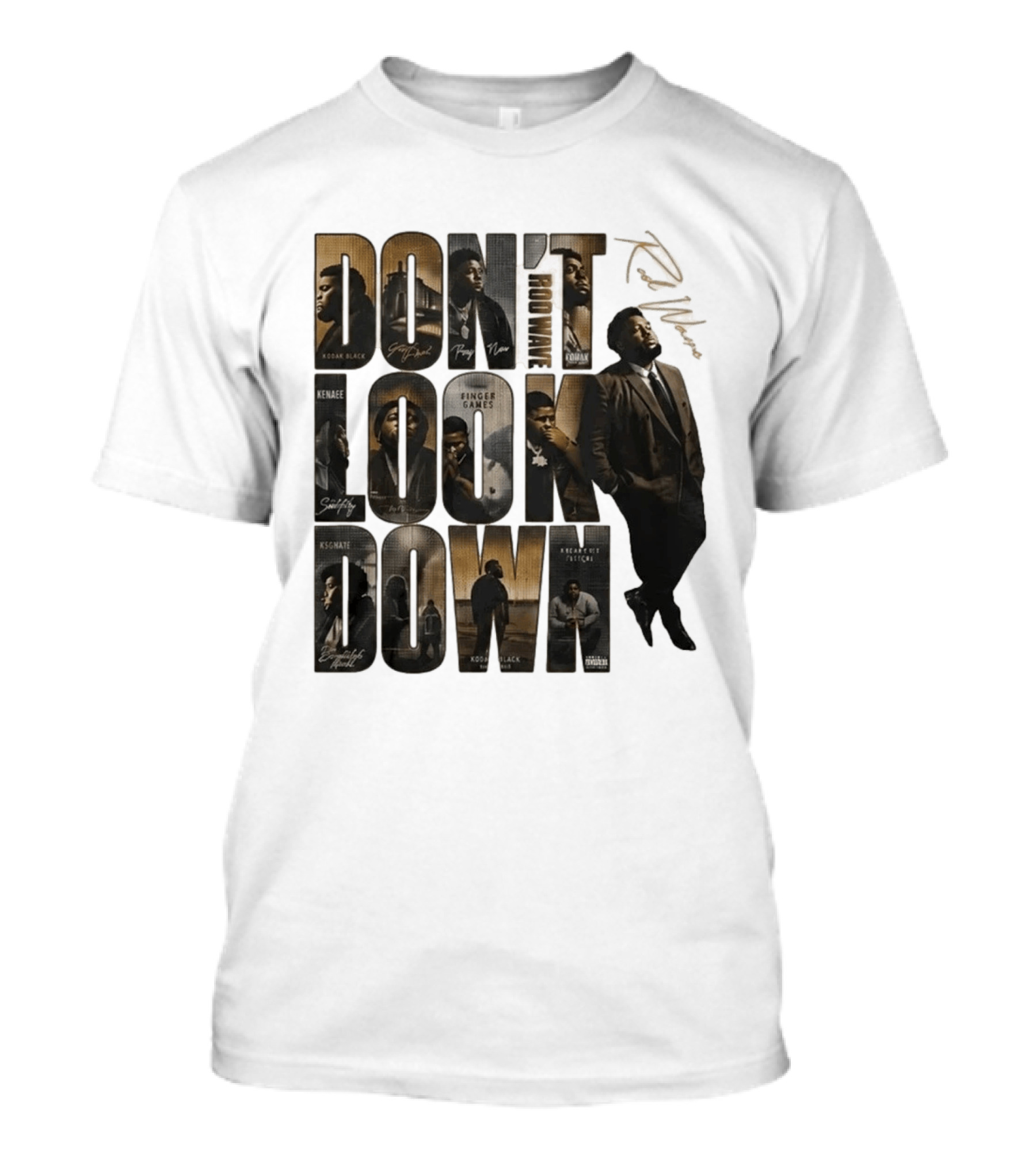 Rod Wave Don't Look Down Album Featuring Kodak Black And KSGNate T-Shirt