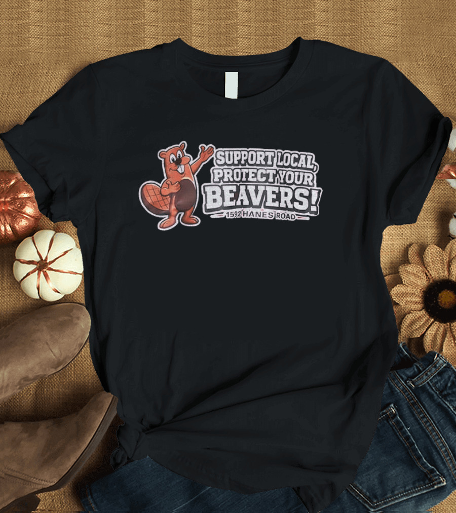 Buc Ee's Beavers Mini Mart Support Local Protect Your Beavers T-Shirt