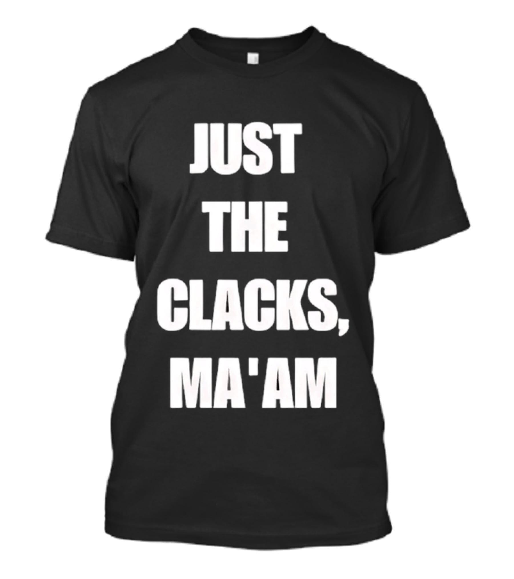 Just The Clacks Ma'am Terry Pratchett Discworld T-Shirt