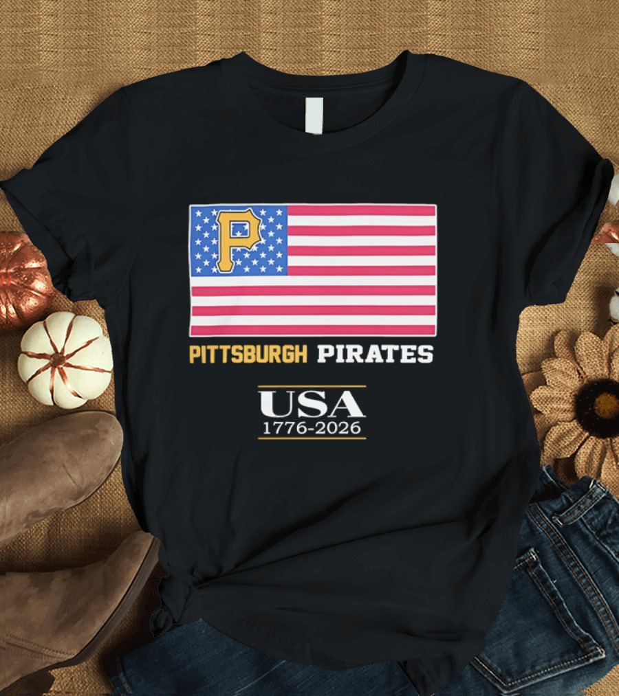 Pittsburgh Pirates American Flag USA 1776 2026 Yellow P T-Shirt