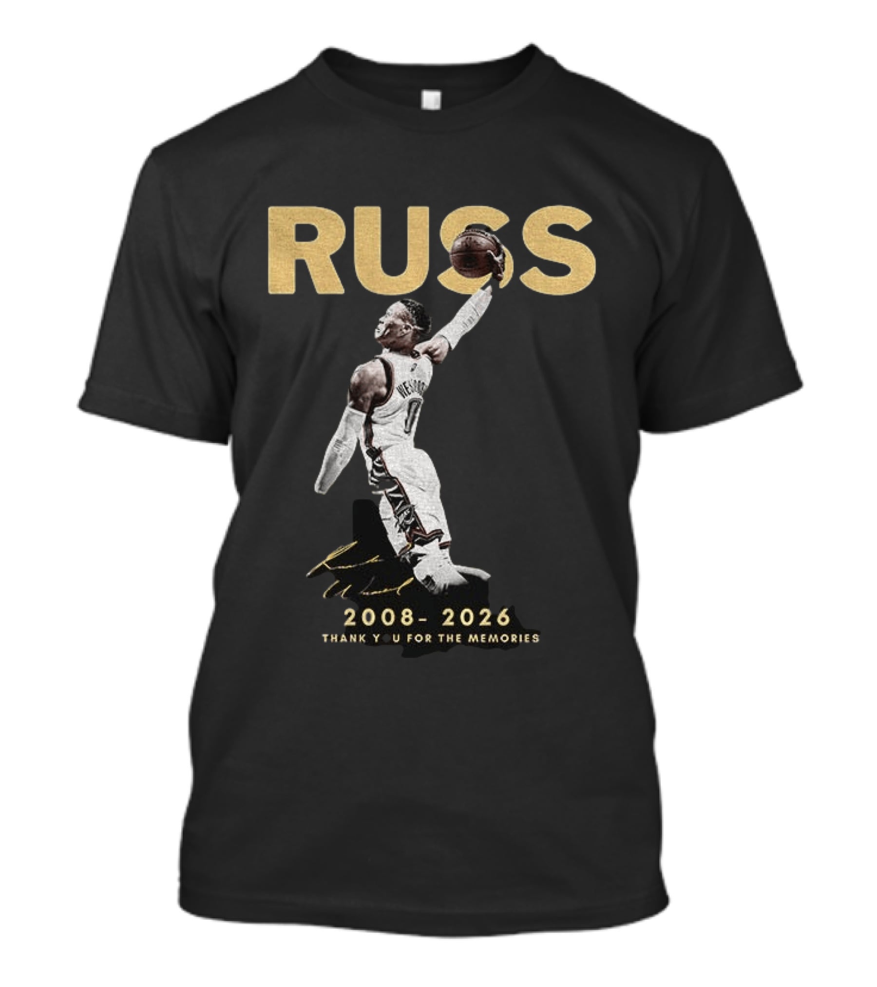RUSS Russell Westbrook 2008 2026 Thank You For The Memories T-Shirt