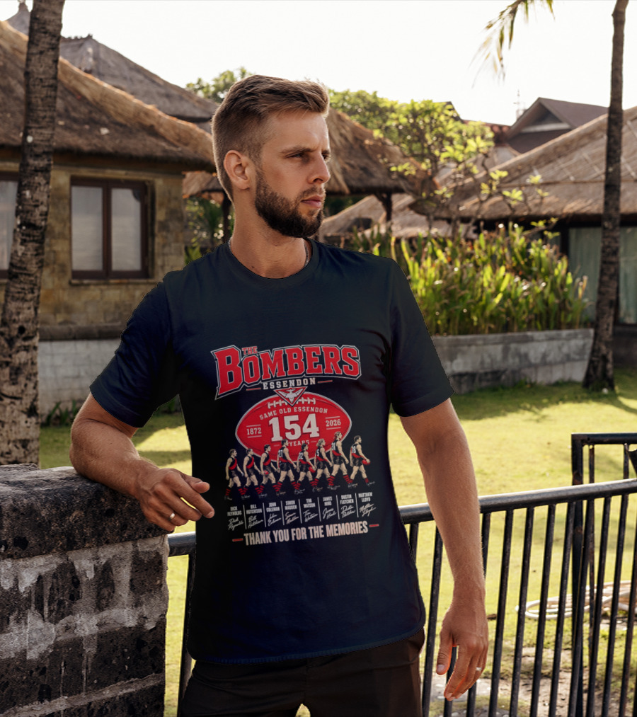 The Bombers Essendon 154 Years Same Old Essendon 1872 2026 Thank You For The Memories T-Shirt