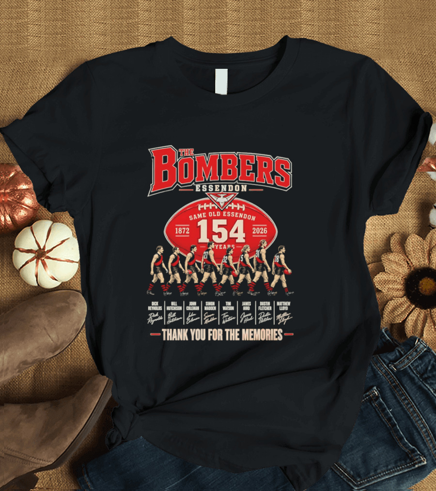 The Bombers Essendon 154 Years Same Old Essendon 1872 2026 Thank You For The Memories T-Shirt