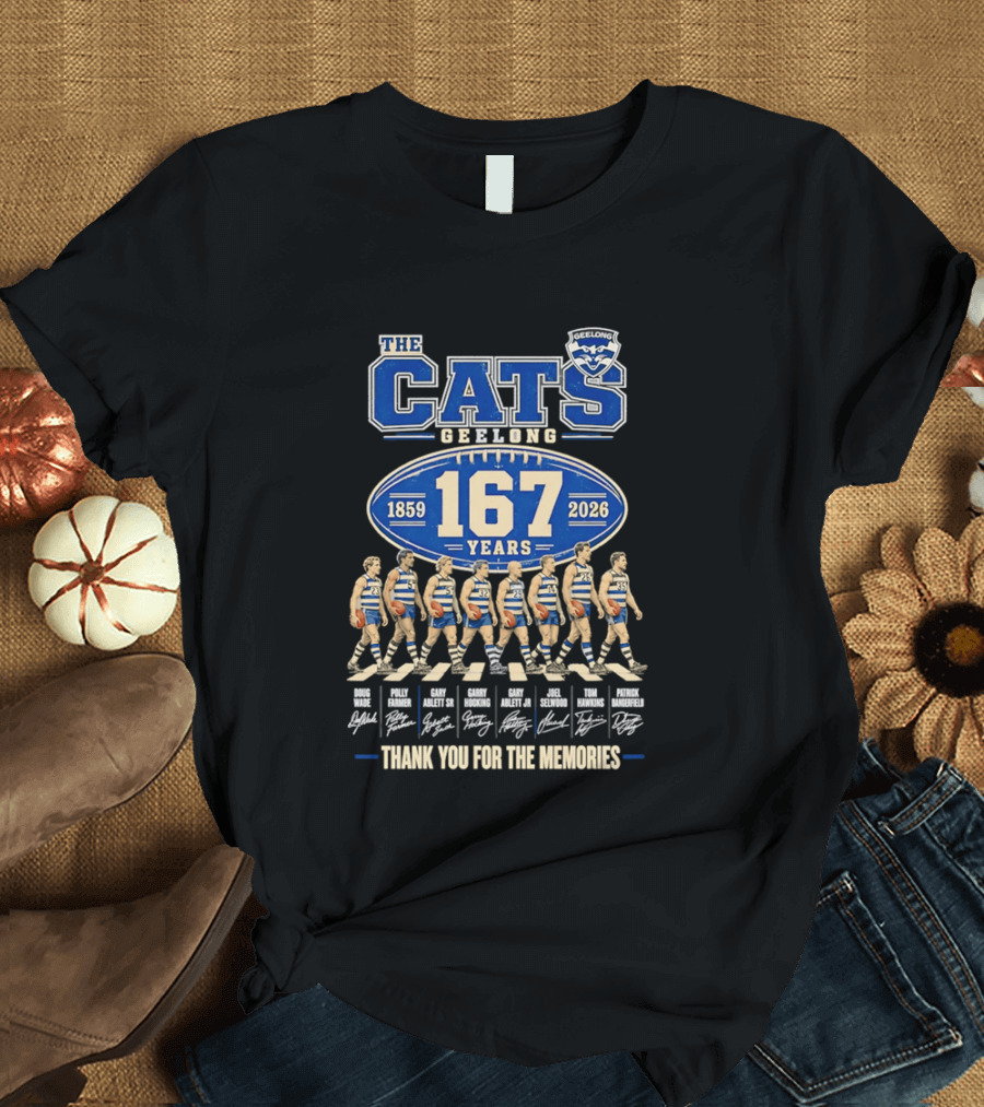 The Cats Geelong 1859 2026 167 Years Thank You For The Memories T-Shirt