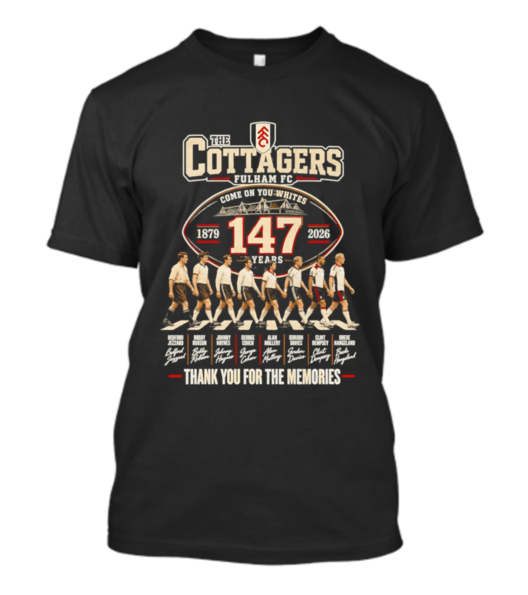 The Cottagers Fulham FC 147 Years 1879 2026 Thank You For The Memories T-Shirt