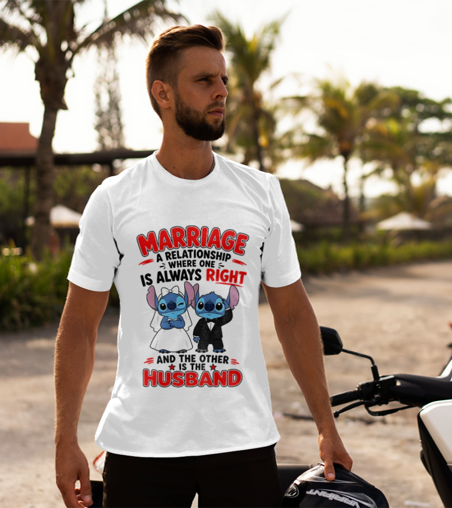 Marriage Relationship Where One Is Always Right And The Other Is The Husband Stitch And Angel T-Shirt