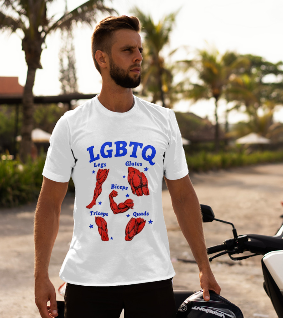 LGBTQ Muscular Anatomical Legs Glutes Biceps Triceps Quads Workout T-Shirt