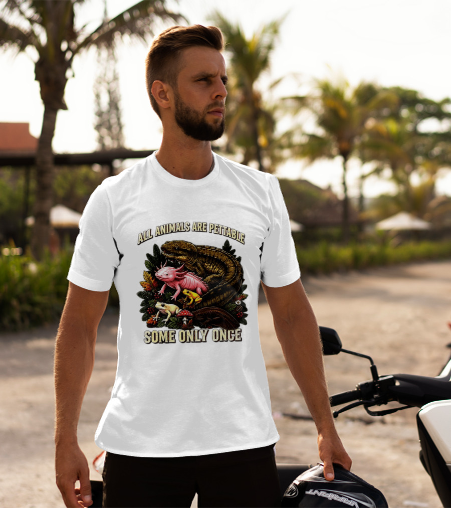 All Animals Are Pettable Some Only Once Frogs Axolotl Salamanders Mushroom Leaves T-Shirt