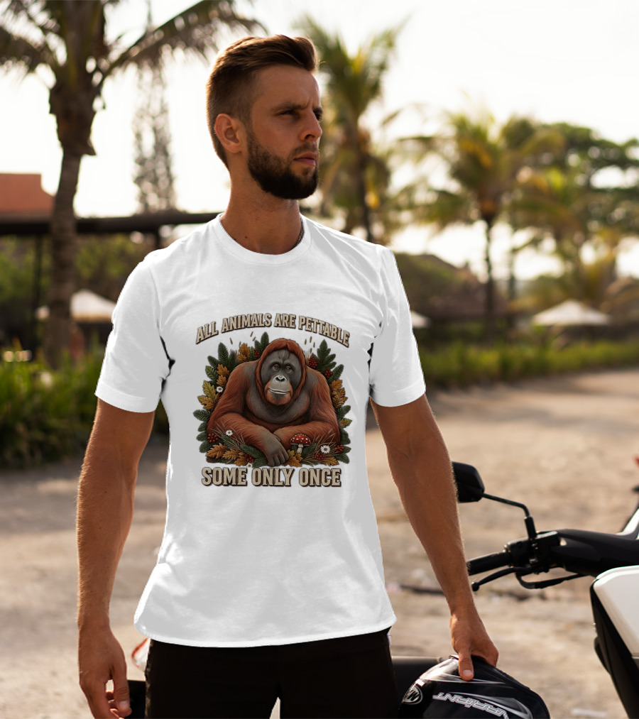 All Animals Are Pettable Some Only Once Orangutan Autumn Leaves Mushroom Berries T-Shirt