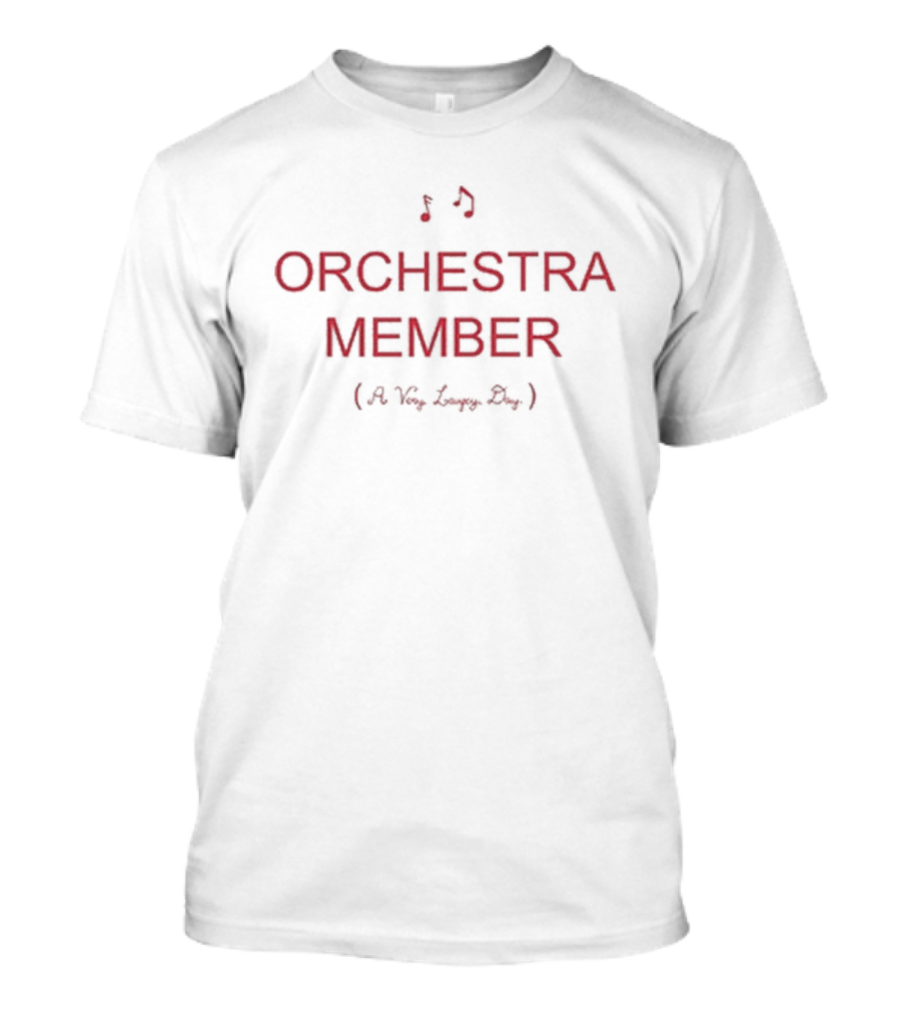 Orchestra Member Avld26 A Very Long Story T-Shirt