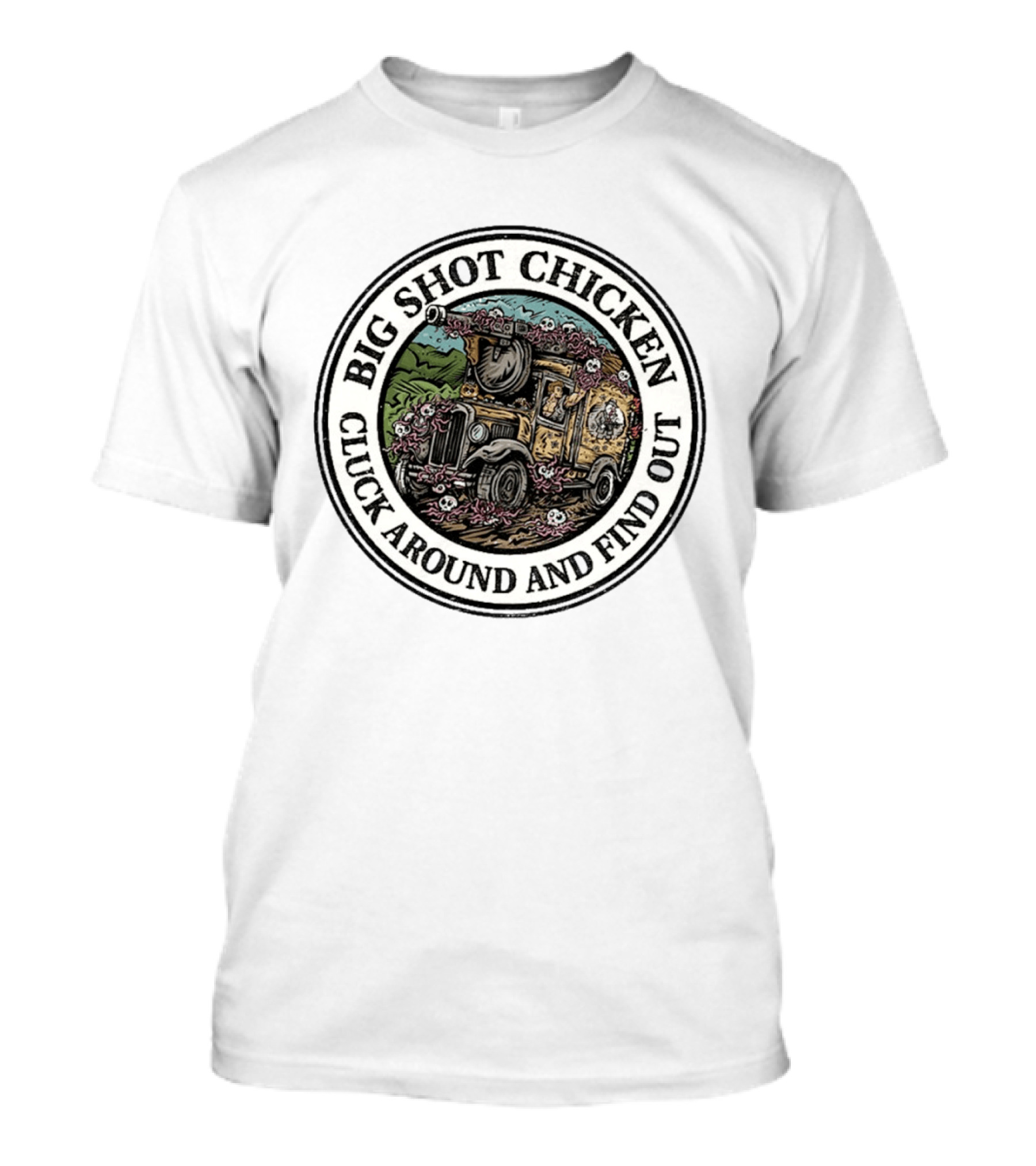 Big Shot Chicken Cluck Around And Find Out Dungeon Crawler Carl Jeep Adventure T-Shirt