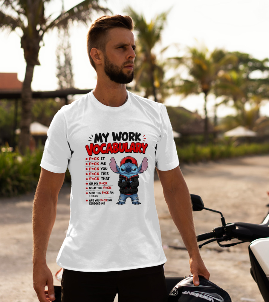 Stitch My Work Vocabulary F*ck It You This That Are You Kidding Me T-Shirt