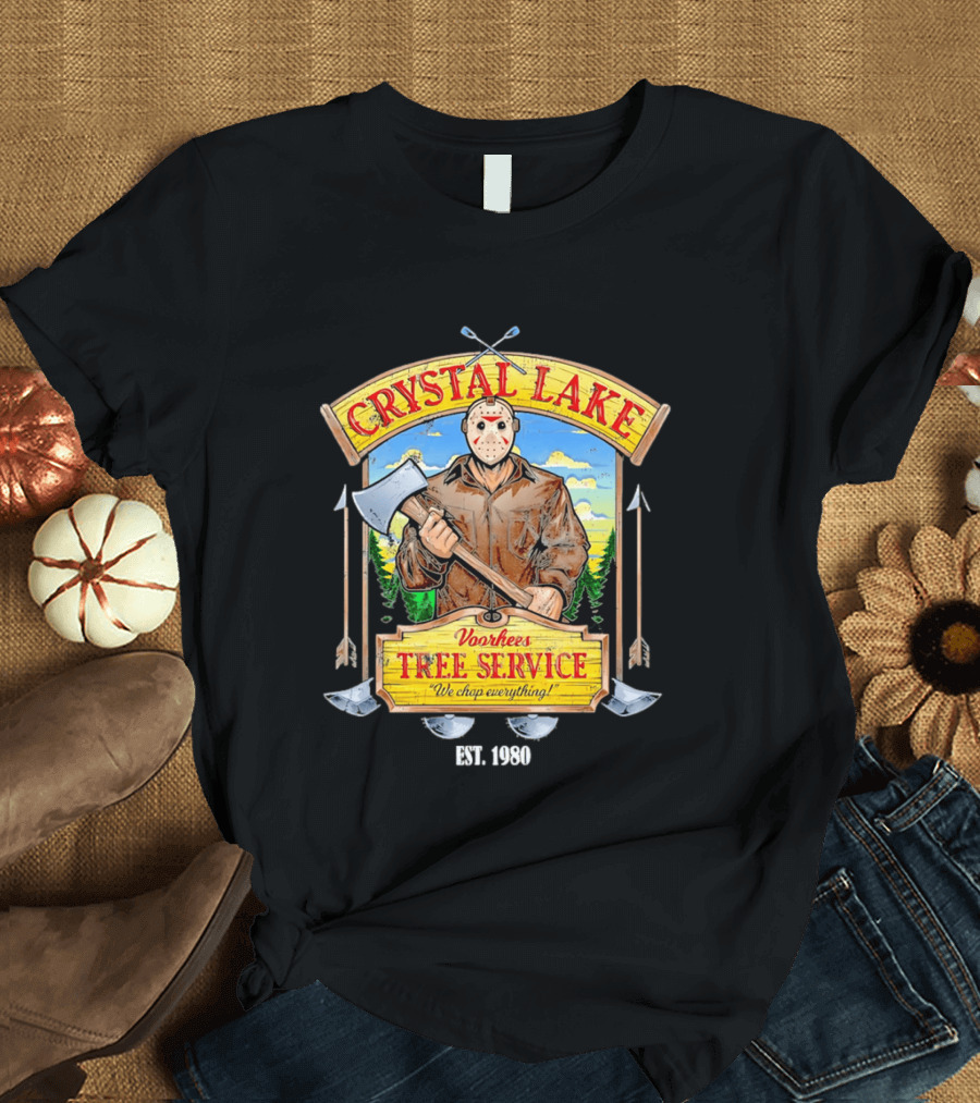 Crystal Lake Voorhees Tree Service We Chop Everything Est 1980 T-Shirt