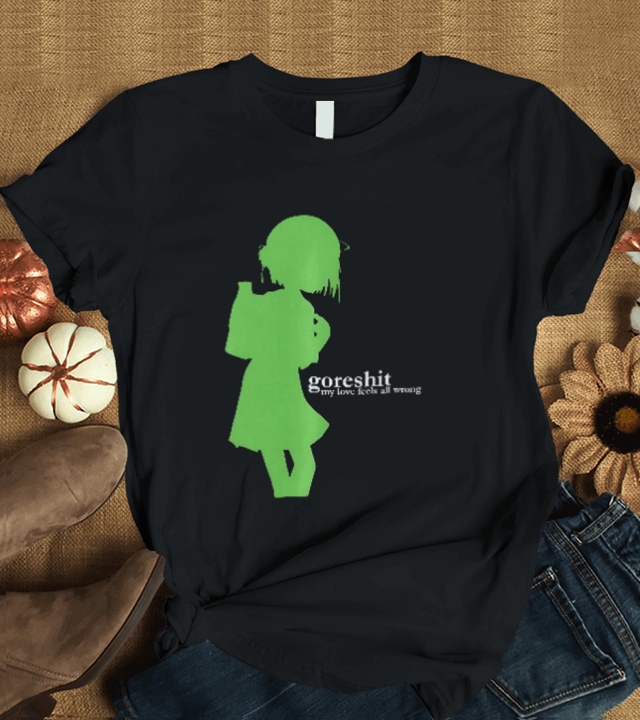 Goreshit My Love Feels All Wrong Anime T-Shirt