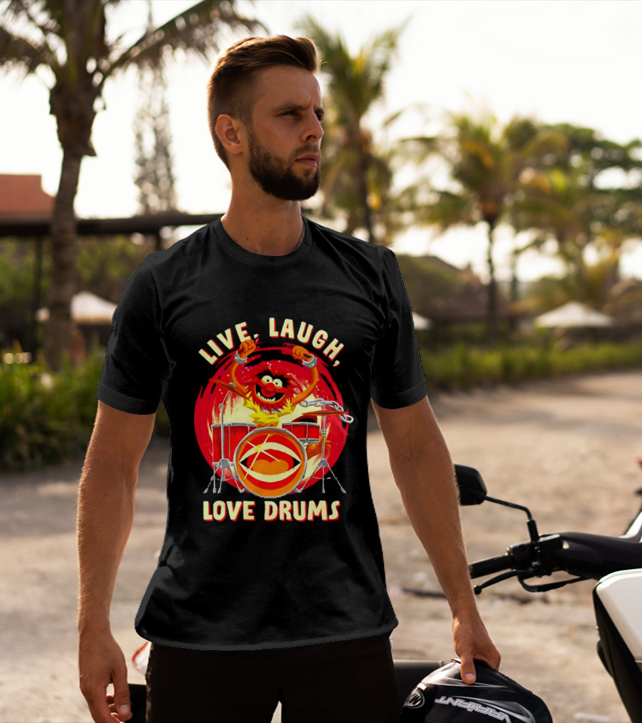 Live Laugh Love Drums Muppet Animal Playing Musical Instrument Red T-Shirt