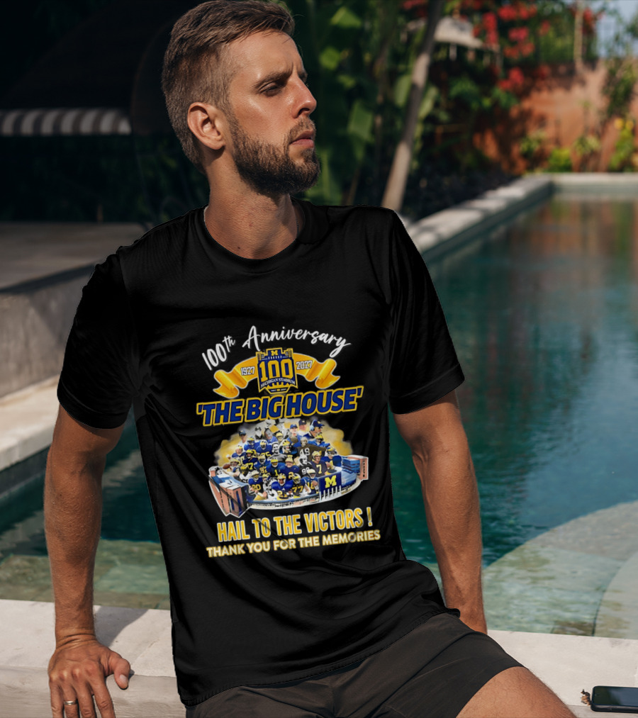 100th Anniversary Michigan Stadium 1927 2027 The Big House Hail To The Victors Thank You For The Memories T-Shirt