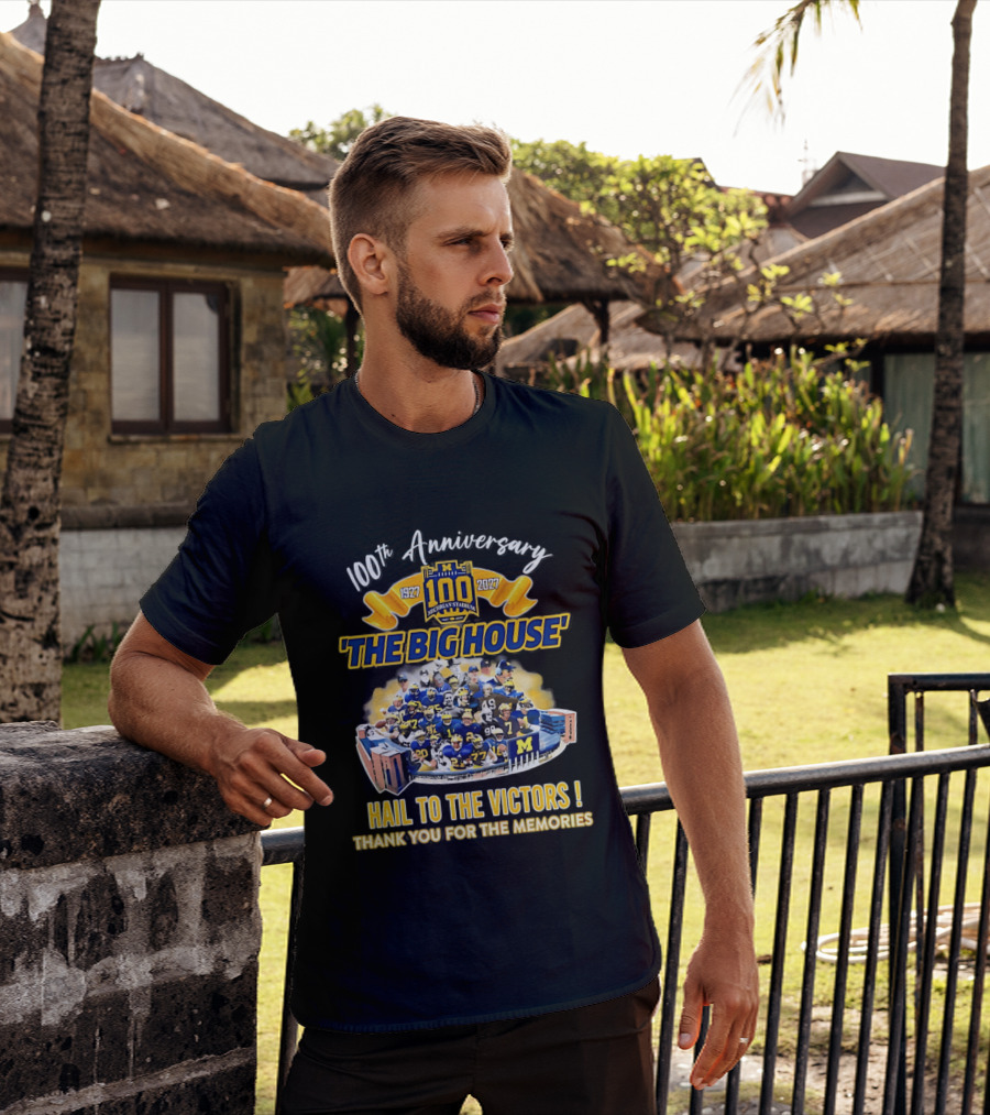 100th Anniversary Michigan Stadium 1927 2027 The Big House Hail To The Victors Thank You For The Memories T-Shirt