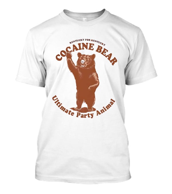 Kentucky For Kentucky Cocaine Bear Ultimate Party Animal T-Shirt