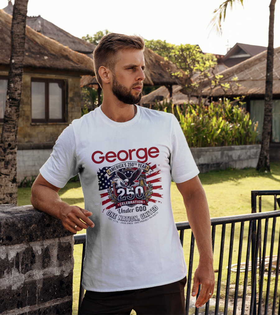 George America's 250th Year 1776 2026 Celebration Eagle Flag Under God One Nation United T-Shirt