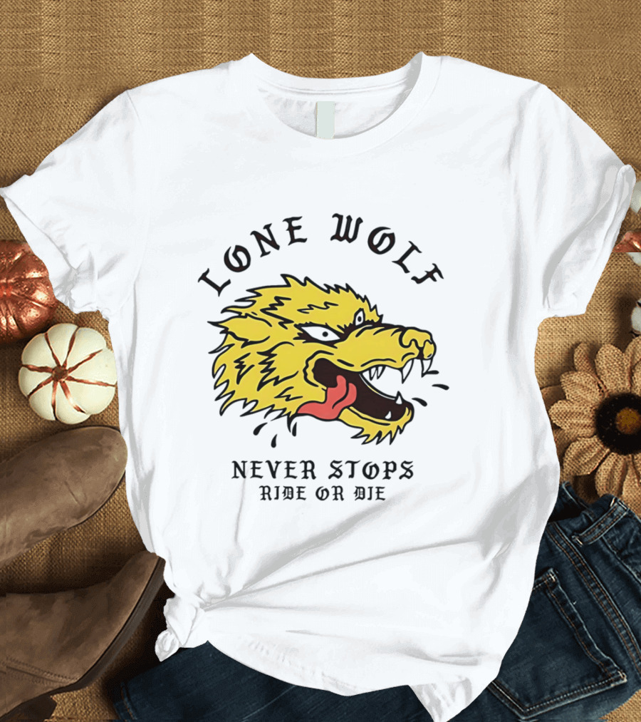 Lone Wolf Never Stops Ride Or Die Fierce Yellow Wolf Head T-Shirt