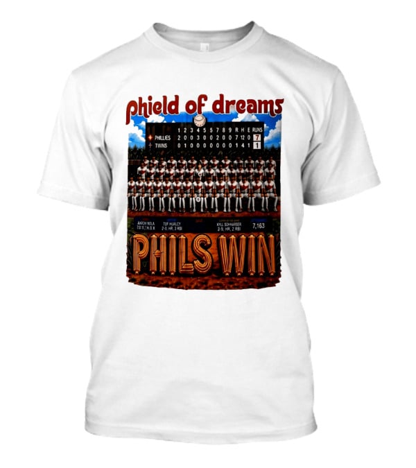 Philadelphia Phillies Phield Of Dreams Phils Win Twins Scoreboard Aaron Nola Tuf Hualcy Kyle Sohnharser 7163 Attendance T-Shirt