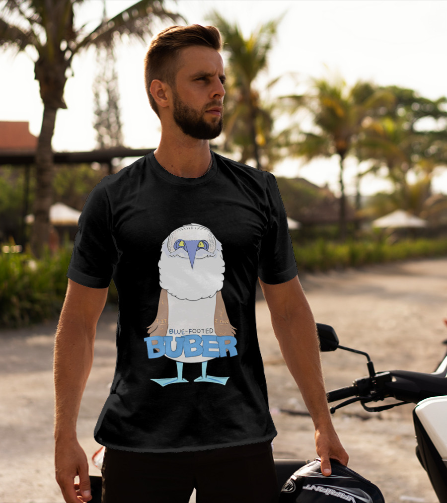 Blue Footed Buber I It I Thou Blue Footed Booby Bird T-Shirt