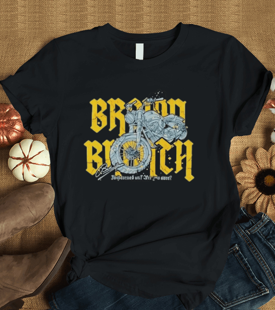 Broom Broom Is It Turned On Are You Sure Grey Motorcycle Distressed T-Shirt
