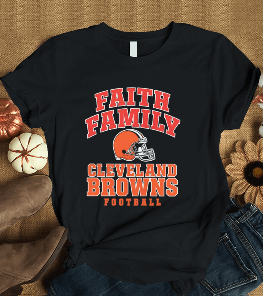 Faith Family Cleveland Browns Football Orange Helmet T-Shirt