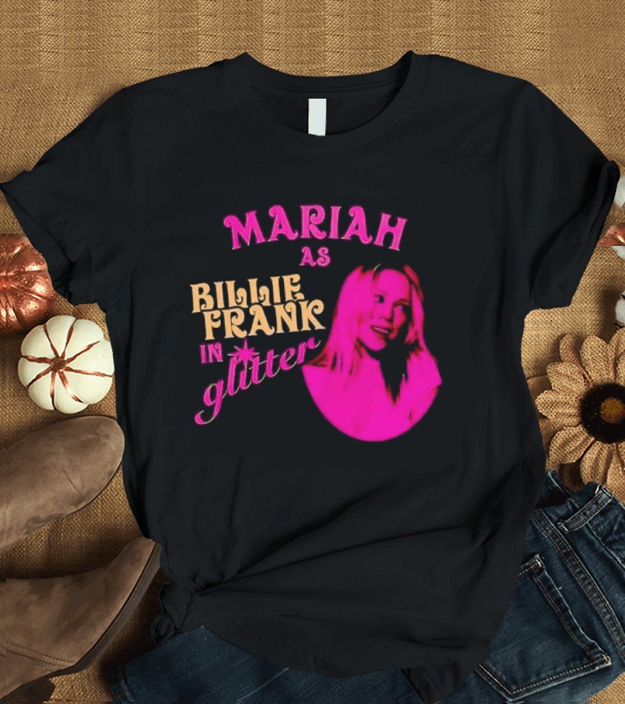 Mariah As Billie Frank In Glitter Pink Image T-Shirt