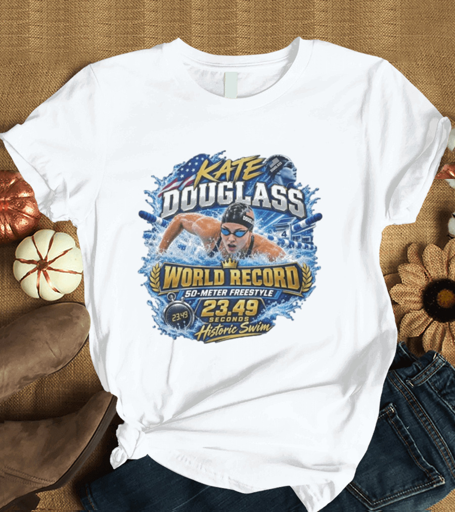Kate Douglass World Record 50 Meter Freestyle 23.49 Seconds Historic Swim T-Shirt