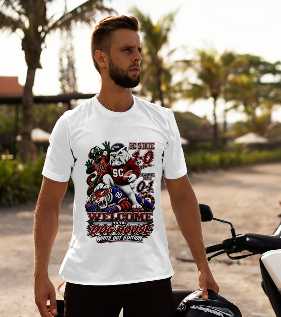 South Carolina State Bulldogs 1 0 Welcome To The Dog House White Out Edition Cartoon Tackling Tiger Savannah State 0 1 FAMU 00 T-Shirt