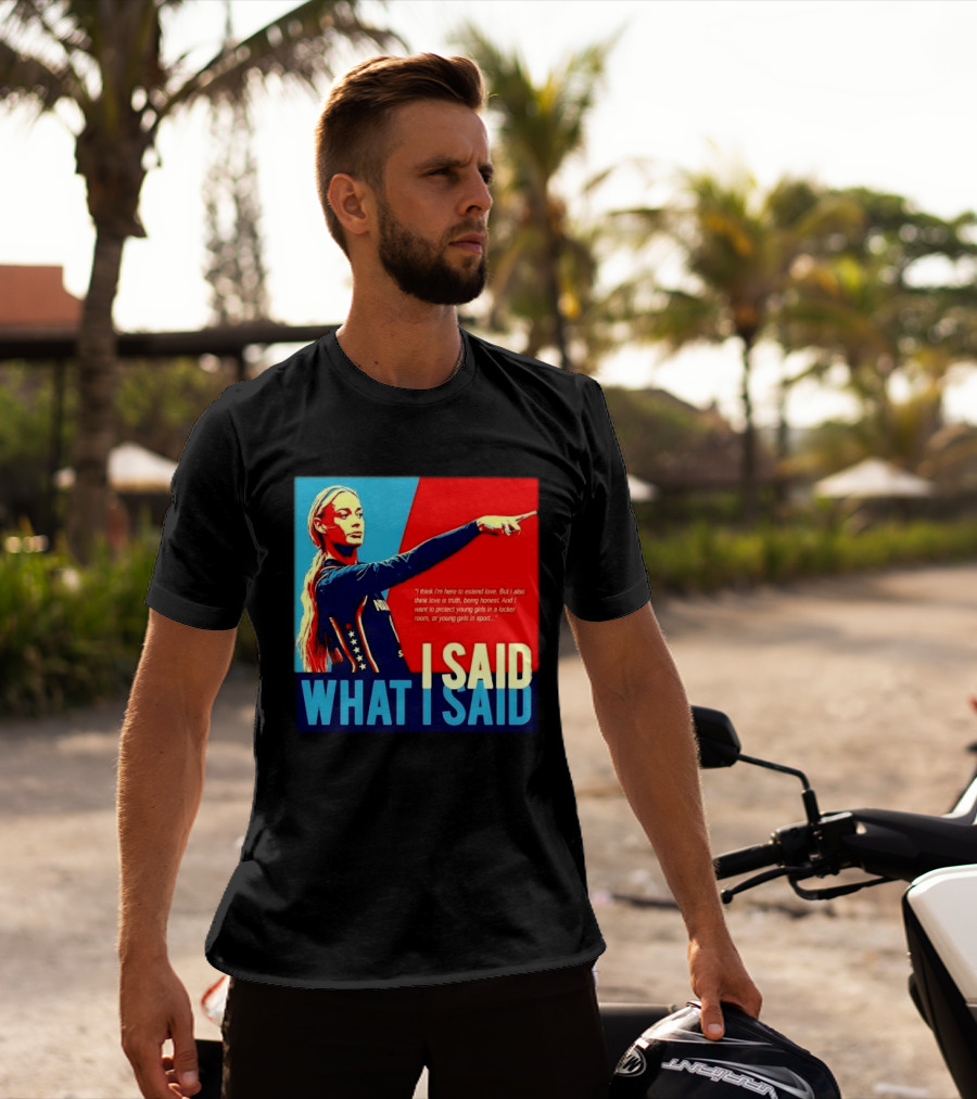 I Said What Blonde Female Athlete Pointing Red Blue Stylized Truth Honesty Protecting Young Girls In Sport T-Shirt