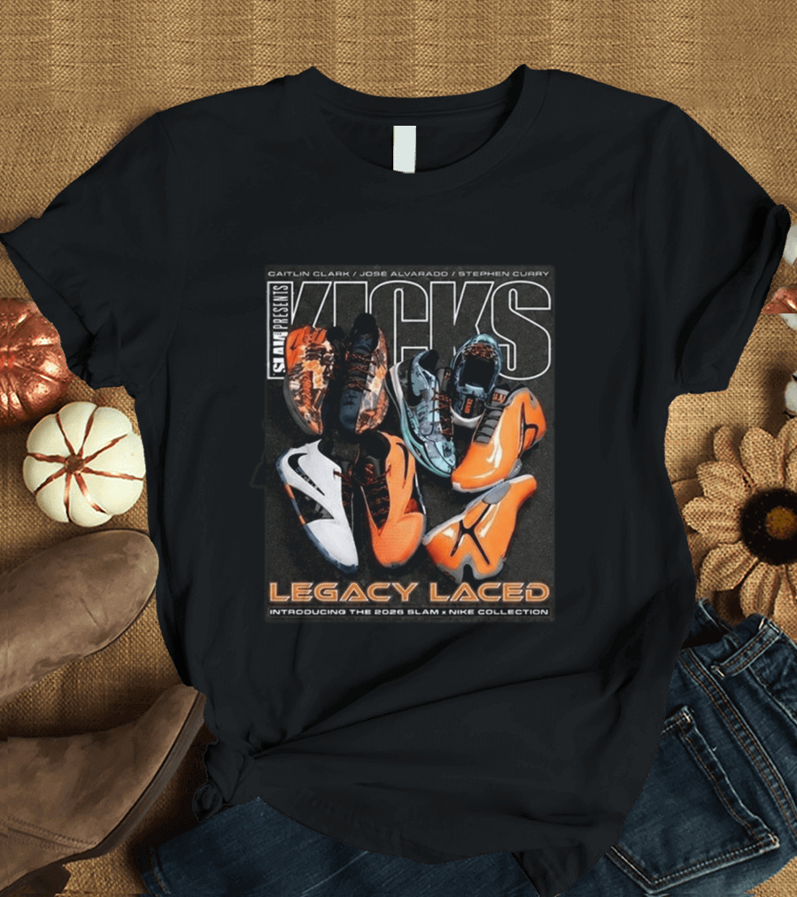 SLAM Presents KICKS Legacy Laced 2026 Introducing Caitlin Clark José Alvarado Stephen Curry Nike Collection T-Shirt