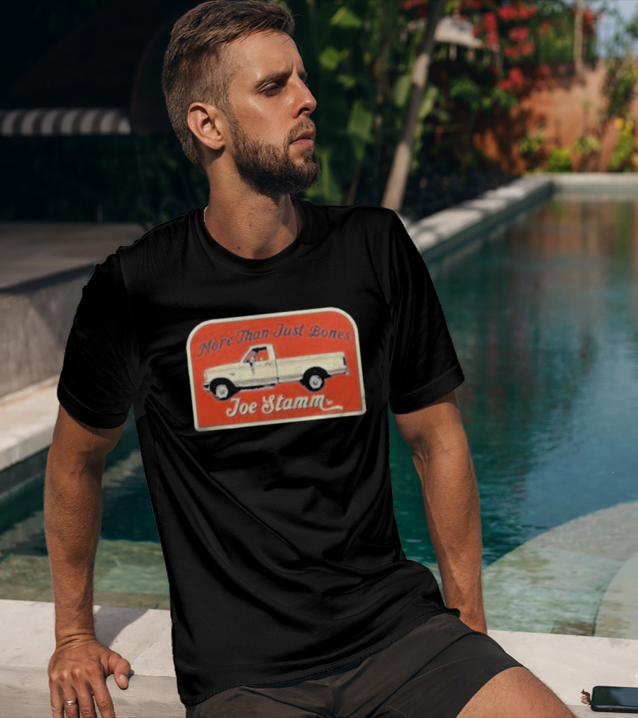 More Than Just Bones Joe Stamm Pickup Truck T-Shirt
