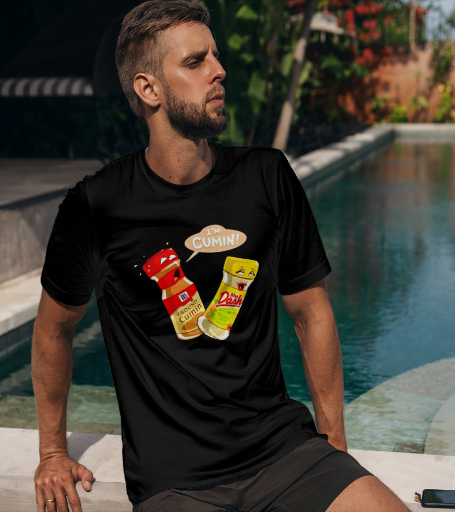 I'm Cumin McCormick Ground Cumin Mrs Dash Seasoning Blend T-Shirt