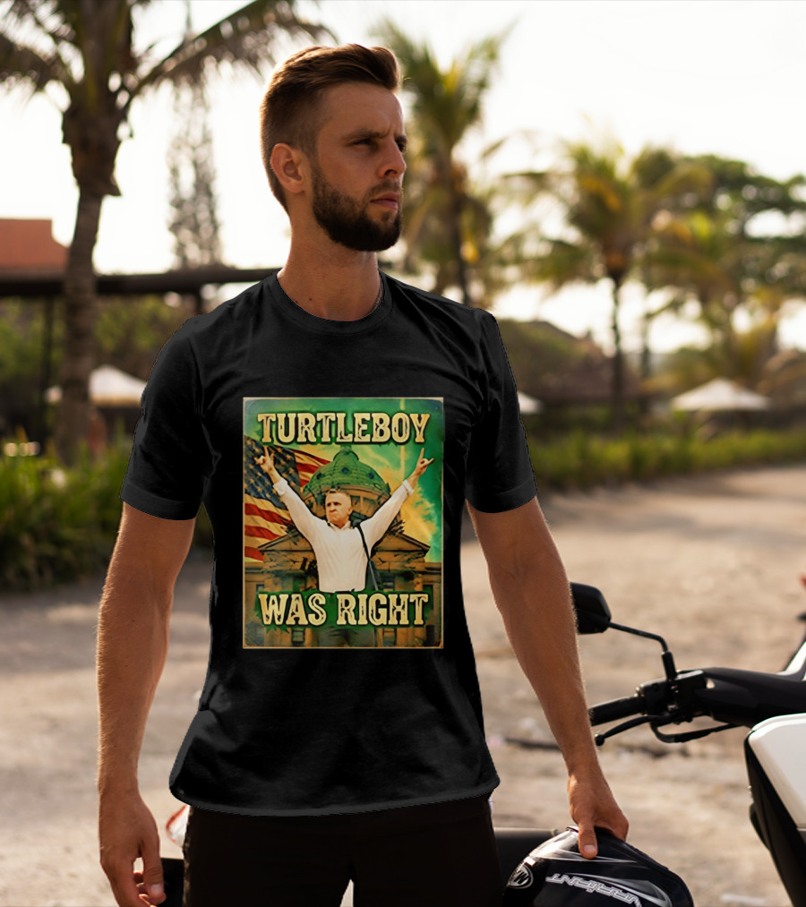 Turtleboy Was Right Patriotic Figure American Flag T-Shirt