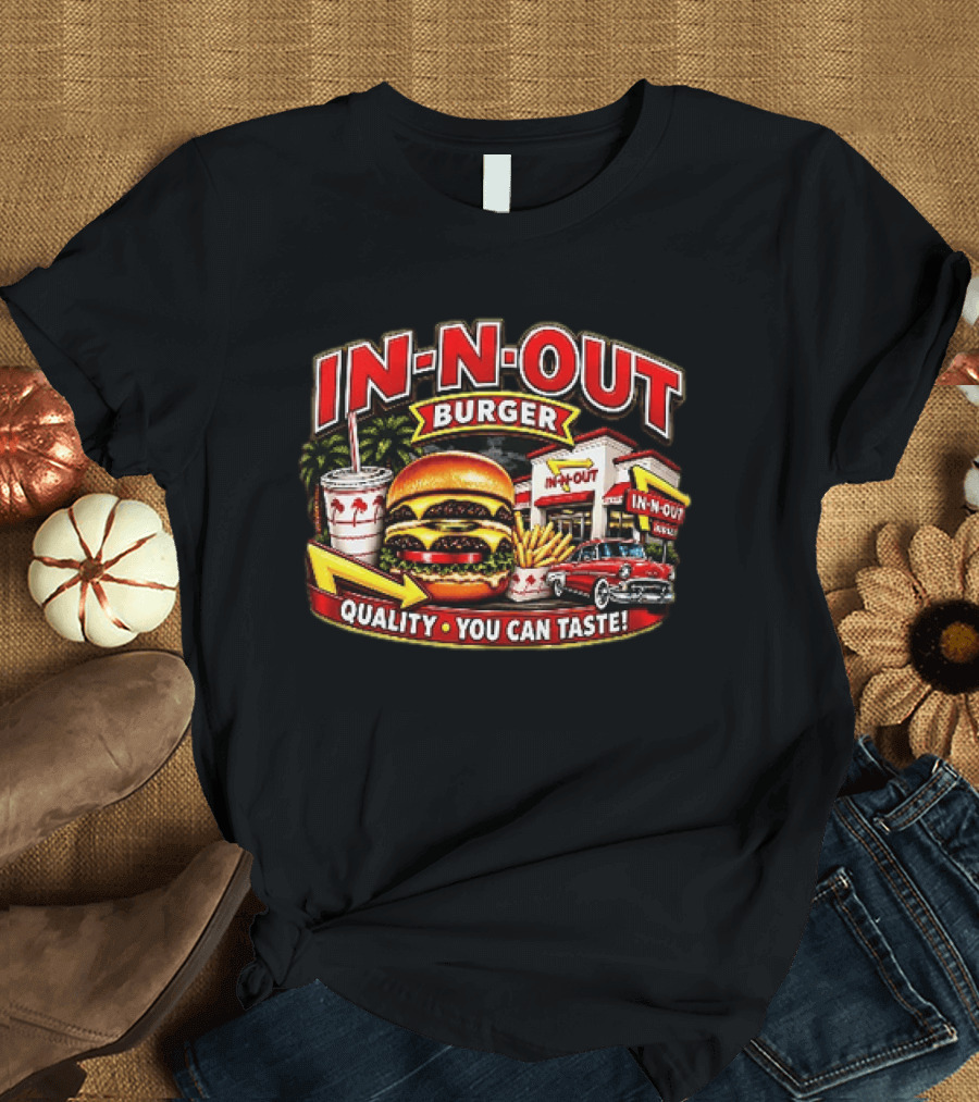 In N Out Burger Quality You Can Taste Palm Trees Classic Car Hamburger Fries Retro Restaurant Scene T-Shirt