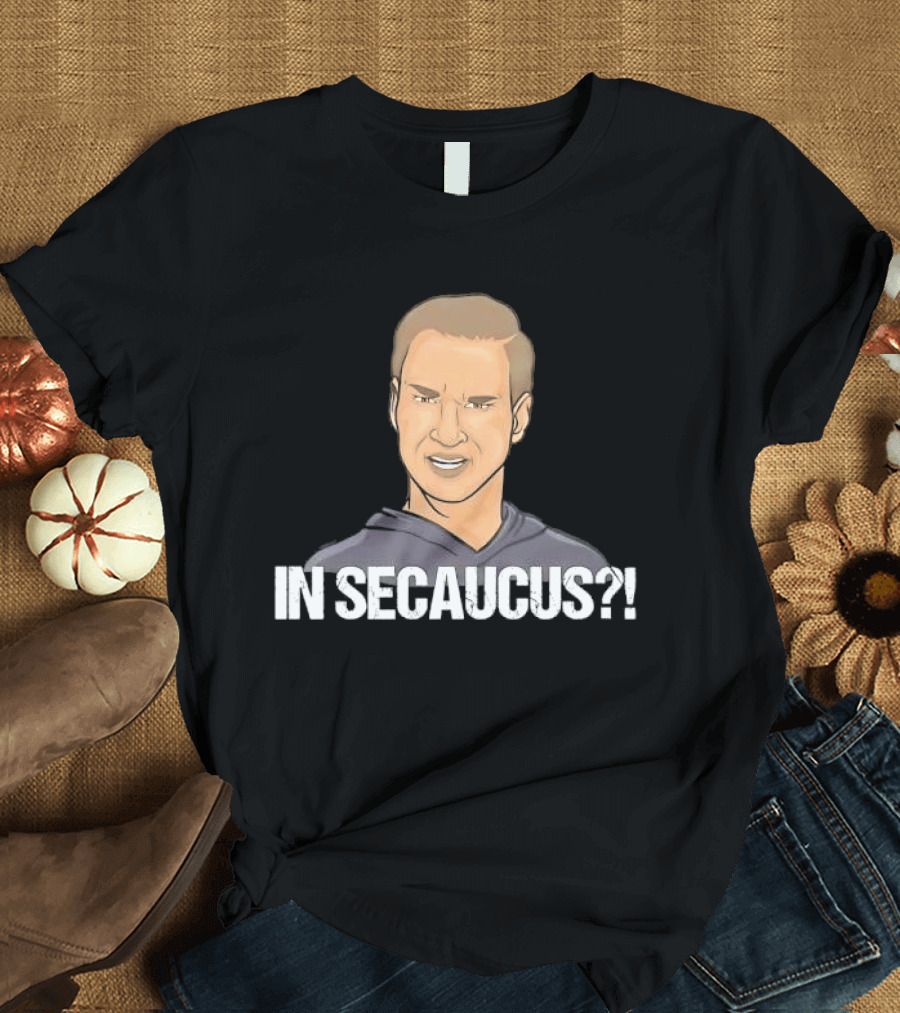 In Secaucus Cartoon Caricature Grimacing Man Face Expression T-Shirt
