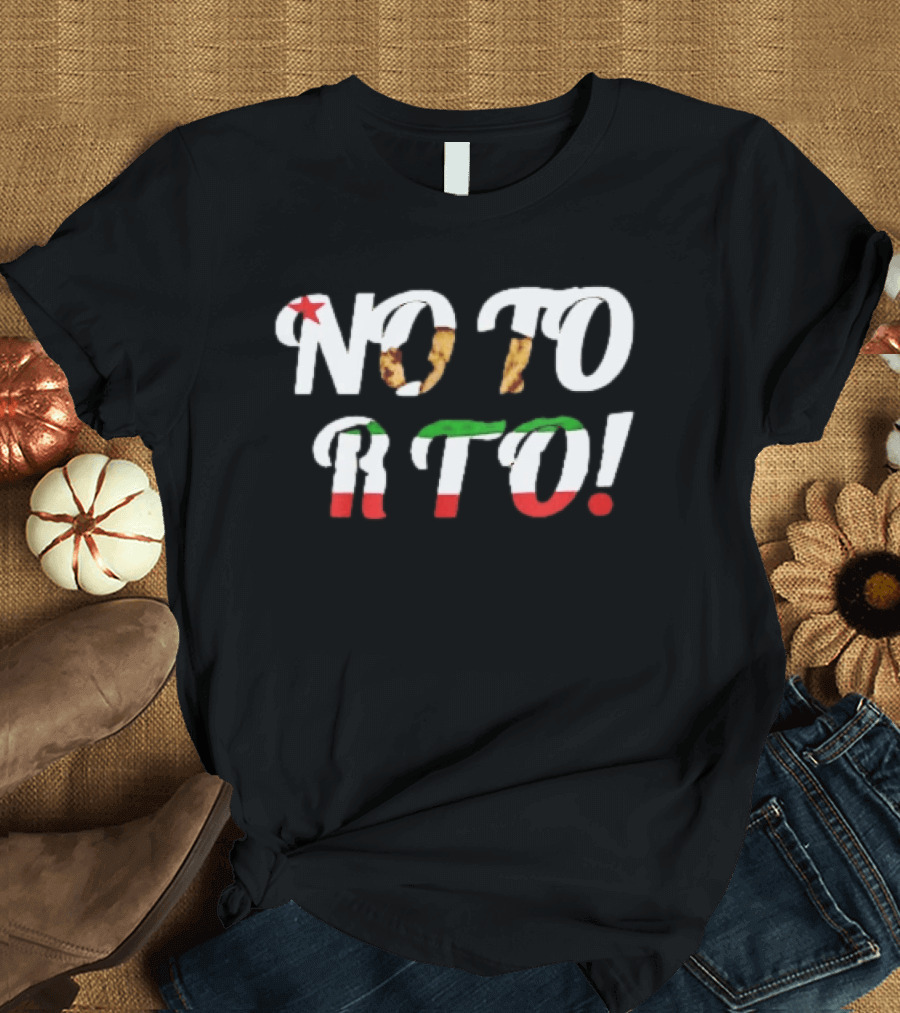 No To RTO Bold Lettering With Stars And Stripes T-Shirt